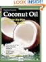 Coconut Oil: Discover the Key to Vibrant Health (Alive Natural Health Guides)