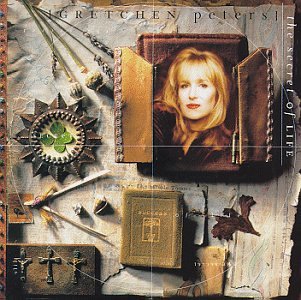 Gretchen Peters - The Secret Of Life - Zortam Music