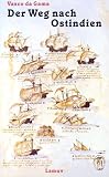 Vasco da Gama, Der Weg nach Ostindien