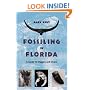 Fossiling in Florida: A Guide for Diggers and Divers