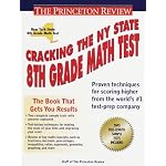 Cracking the New York State 8th Grade Math Test (Princeton Review Series) book cover