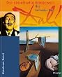 Die r�tselhafte Bilderwelt des Salvador Dali