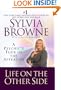 Life on the Other Side: A Psychic's Tour of the Afterlife