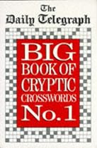 "Daily Telegraph" Big Book of Cryptic Crosswords: Bk. 1