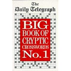 "Daily Telegraph" Big Book of Cryptic Crosswords: Bk. 1 (Crossword)