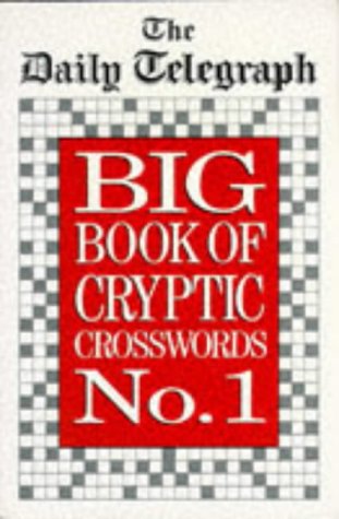 "Daily Telegraph" Big Book of Cryptic Crosswords: Bk. 1