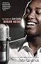 Dream Boogie: The Triumph of Sam Cooke Dream Boogie: The Triumph of Sam Cooke