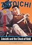 Zatoichi the Blind Swordsman, Vol. 6 - Zatoichi and the Chest of Gold