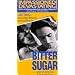 Bitter Sugar [VHS]