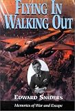 Flying in, Walking Out