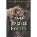 Great And Terrible Beauty