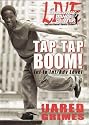 Broadway Dance Center: Tapdance Tap Tap Boom! with Jared Grimes [DVD] [2006] [Region 1] [US Import] [NTSC]