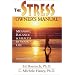 The Stress Owner's Manual: Meaning, Balance & Health in Your Life