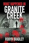 What Happened in Granite Creek