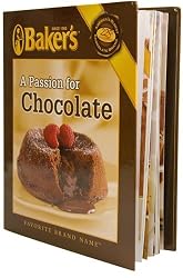 Baker's A Passion for Chocolate Cookbook