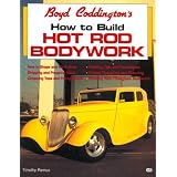 Boyd Coddington's How to Build Hot Rod Bodywork
