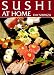 Sushi at Home