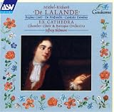 De Lalande: Regina Coeli; De Profundis; Cantate Domino