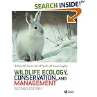 Click here to buy Wildlife Ecology, Conservation and Management by  Anthony R. E. Sinclair, John M. Fryxell, and Graeme Caughley.