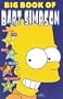 Big Book of Bart Simpson (Simpsons Comics Compilations)