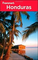 Frommer's Honduras (Frommer's Complete Guides)