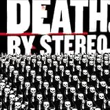Into the Valley of the Death an album by Death By Stereo