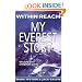 Within Reach: My Everest Story (Nonfiction)