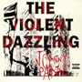 Violent Dazzling