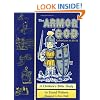 The Armor of God: a Children's Bible Study in Ephesians 6:10-18