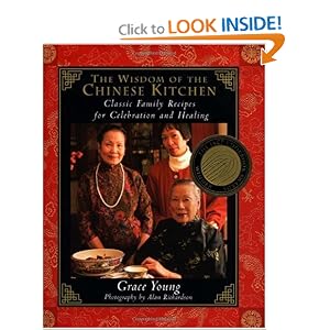 The Wisdom of the Chinese Kitchen: Classic Family Recipes for Celebration and Healing