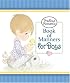 Precious Moments? Book of Manners for Boys