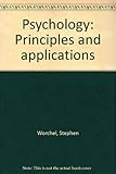 Psychology : principles and applications