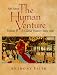 The Human Venture: A Global History, Volume 2 (since 1500) (5th Edition)