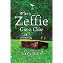 When Zeffie Got a Clue (Christy Castleman Mysteries #3)