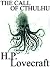 The Call of Cuthulhu by H.P. Lovecraft