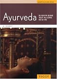 Ayurveda : Se sentir jeune tout au long de sa vie