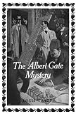 The Albert Gate Mystery New Century Edition with DirectLink Technology 51R8kZrUyBL. SL160 The Albert Gate Mystery New Century Edition with DirectLink Technology