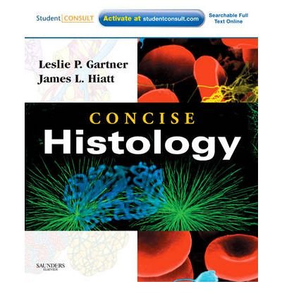 [(Concise Histology: With STUDENT CONSULT Online Access: With STUDENT CONSULT Online Access)] [Author: Leslie P. Gartner] published on (July, 2010)