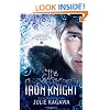 The Iron Knight (Harlequin Teen)