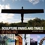 Sculpture Parks and Trails of England
