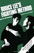 Bruce Lee's Fighting Method: Skill in Techniques: 003
