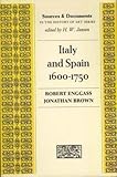 Italy and Spain 1600-1750 : sources and documents