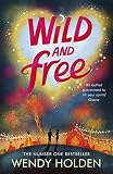 Wild and free
