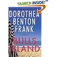 Bulls Island by  Dorothea Benton Frank