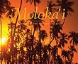 Molokai Images of the Friendly Isle