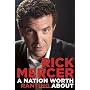 A Nation Worth Ranting About by Rick Mercer