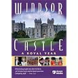 Windsor Castle - A Royal Year