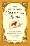 The Little Gold Grammar Book: Masteri...