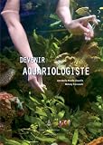 Revue Institut océanographique  / Devenir aquariologiste
