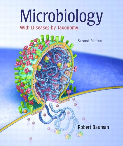 Microbiology with Diseases by Taxonomy (2nd Edition) (The Microbiology Place Series)